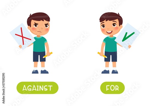 Against and for antonyms word card vector template. Flashcard for english language learning.  Little boy drew a red cross on the paper as a symbol of rejection symbol and of approval.