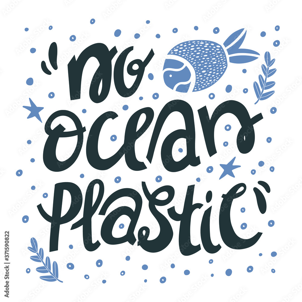 Ecological poster. Vector illustration hand lettering with seal no