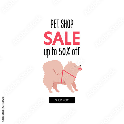 Promotion card for pet shop. Sale discount banner with spitz dog for different design.