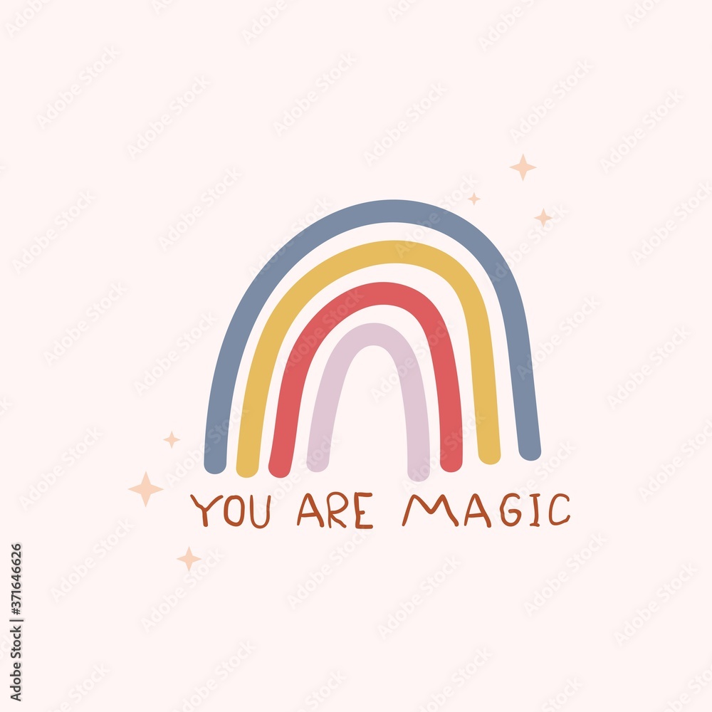 You are magic cute inspirational card with colorful rainbow and lettering. Motivational love quote for greeting card, baby shower,invitation, poster, nursery, wall decor or textile.Vector illustration You are magic cute inspirational card with colorful rainbow and lettering. Motivational love quote for greeting card, baby shower,invitation, poster, nursery, wall decor or textile.Vector illustration