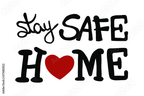 stay home due to covid-19 pandemic caused by coronavirus, handwritten text message sign, isolated on white background, vector illustration