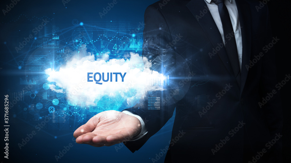 Hand of Businessman holding EQUITY inscription, successful business concept