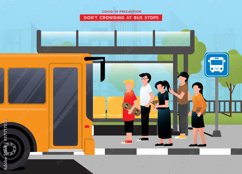 Don't crowding at bus stops