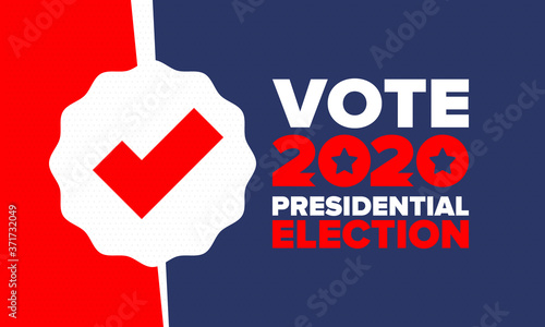 Presidential Election 2020 in United States. Vote day, November 3. US Election. Patriotic american element. Poster, card, banner and background. Vector illustration