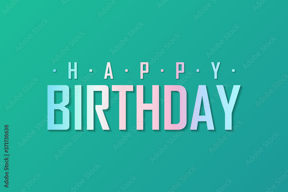 Happy Birthday Card. Colorful Text Lettering with Shadow isolated on Green Background. Flat Vector Illustration Design Template Element for Greeting Cards