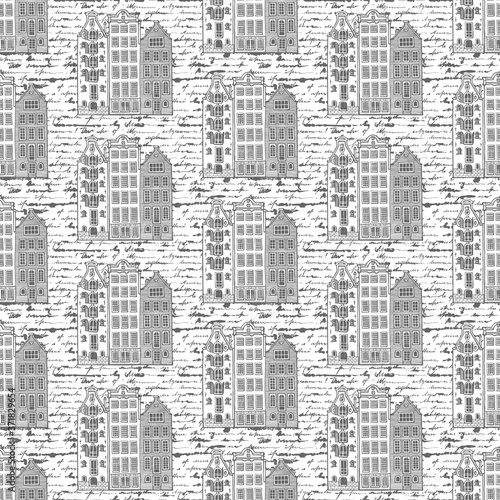 Seamless pattern. Three old house of Amsterdam and unreadable letter. Monochrome vector illustration and handwritten   alligraphy on a white background.