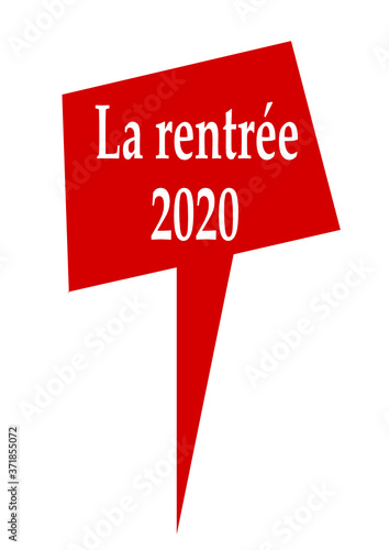 la rentrée 2020 sur pancarte