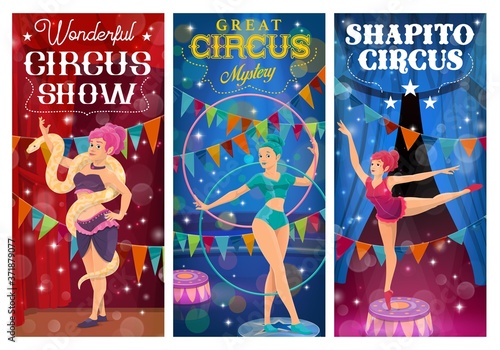 Circus performers vector banners. Big top gymnast, snake charmer and acrobat women, cartoon characters on big top tent arena with acrobatics show performance. Girls acrobats perform circus stunts
