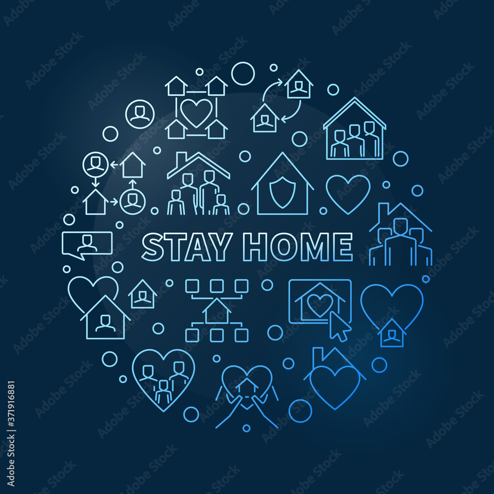 Stay Home vector concept blue circular thin line illustration on dark background Stay Home vector concept blue circular thin line illustration on dark background