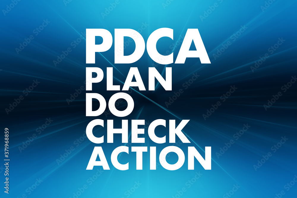 PDCA - Plan Do Check Action acronym, business concept background