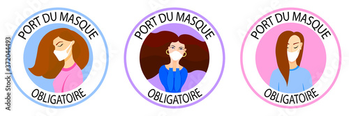 Port du masque obligatoire. Translation: "Wearing mask is mandatory". Mask required french version. New normal wearing mask icons. Women wearing masks. Infographic. Round sign set. Green background