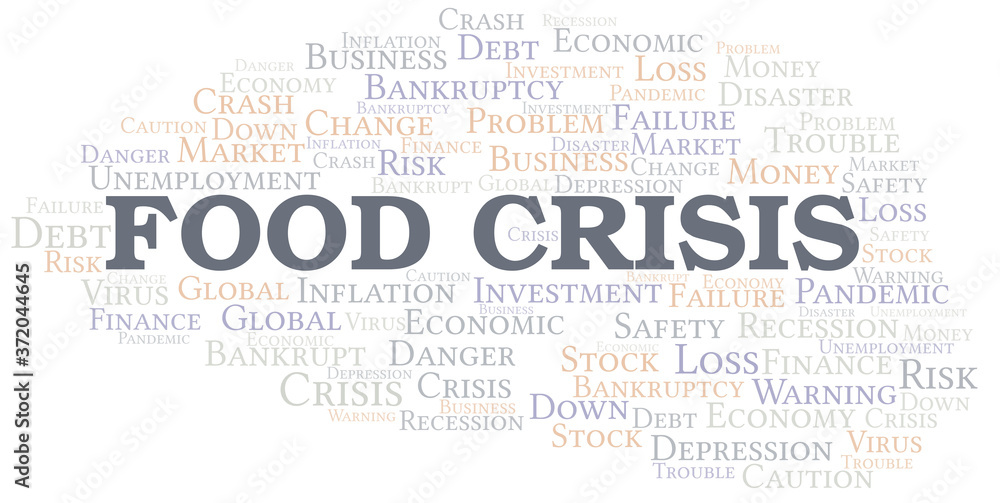 Food Crisis word cloud create with text only.