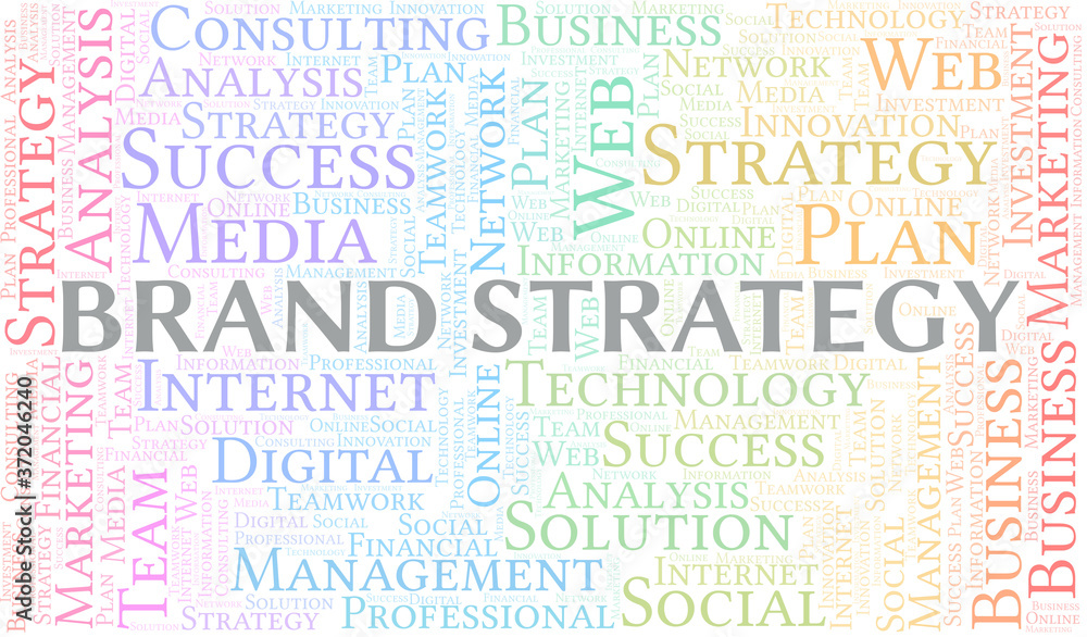 Brand Strategy word cloud create with text only. Brand Strategy word cloud create with text only.