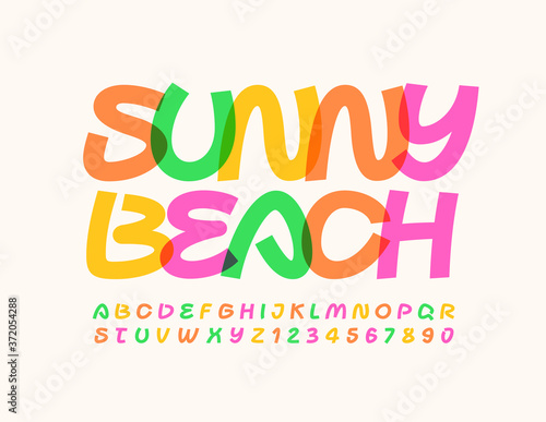 Vector creative sign Sunny Beach. Colorful handwritten Font. Bright artistic Alphabet Letters and Numbers