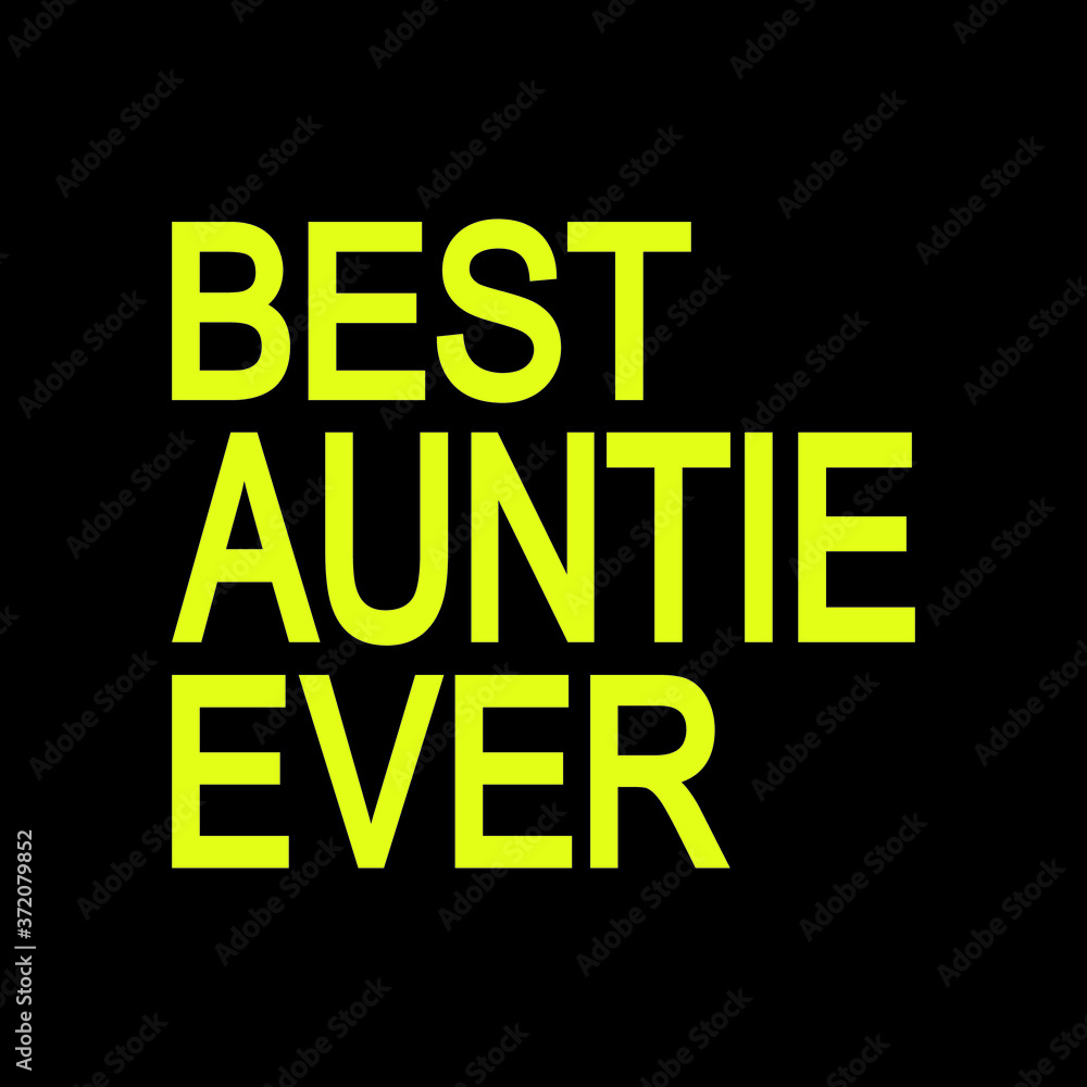 Auntie Best Auntie Ever Womens T-Shirt Auntie Shirt I love my Aunt Gift for Aunt Funny shirt I love my Aunt Auntie Best Auntie Ever Womens T-Shirt Auntie Shirt I love my Aunt Gift for Aunt Funny shirt I love my Aunt