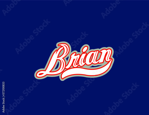 Brian name art designed in a white and red athletic script with navy blue background. Great for personalization.