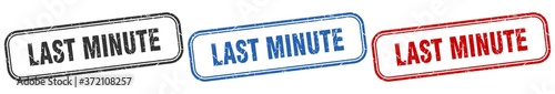 last minute square isolated sign set. last minute stamp