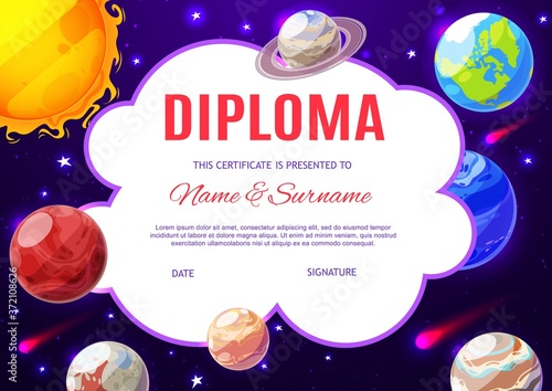 Education school diploma, kindergarten certificate with vector cartoon solar system planets in dark sky with stars and meteors. Kids diploma template with sun, earth and saturn, jupiter or venus frame