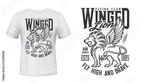 Lion print t-shirt mockup, aviation flying club vector icon. Aviators and airplane pilots academy symbol of roaring lion with wings, Fly High and Brave slogan for t shirt print