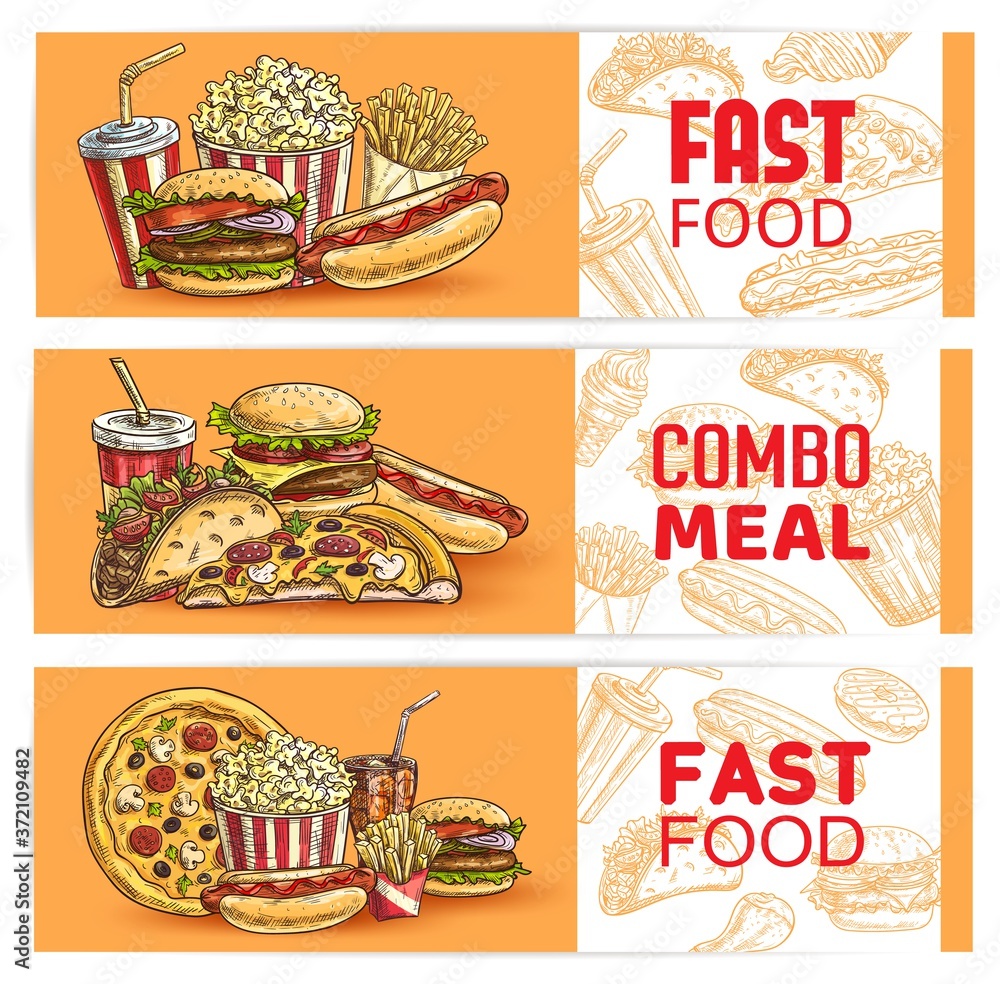 Fast food banners sketch burgers sandwiches, pizza, hot dogs and fries ...