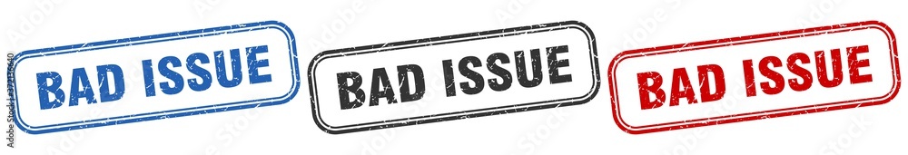 bad issue square isolated sign set. bad issue stamp bad issue square isolated sign set. bad issue stamp