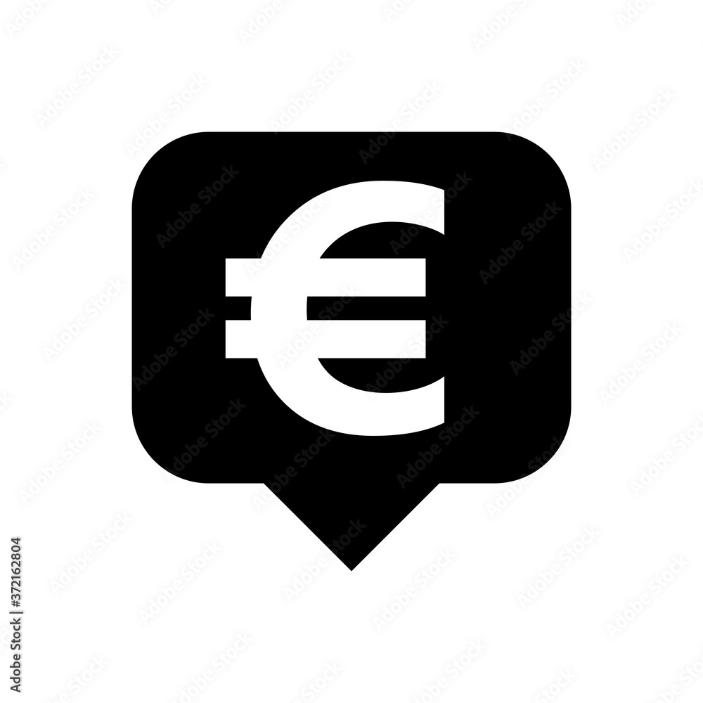 euro currency symbol in speech bubble square black for icon, euro money for app symbol, simple flat euro money, currency digital euro coin for financial concept euro currency symbol in speech bubble square black for icon, euro money for app symbol, simple flat euro money, currency digital euro coin for financial concept