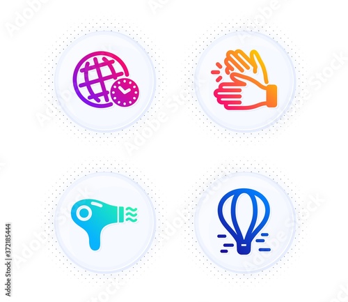 Hair dryer, Clapping hands and Time zone icons simple set. Button with halftone dots. Air balloon sign. Hairdryer, Clap, World clock. Flight travel. Business set. Gradient flat hair dryer icon. Vector