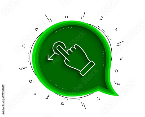 Drag drop gesture line icon. Chat bubble with shadow. Slide arrow sign. Swipe action symbol. Thin line drag drop icon. Vector
