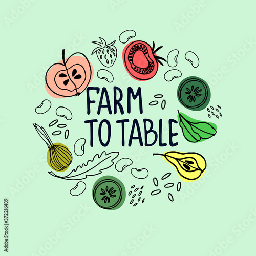 Healthy farm food concept. Fresh fruit and vegetables concept. Veganism concept. Circular decoration witth hand drawn fruit and vegetables. Hand lettering