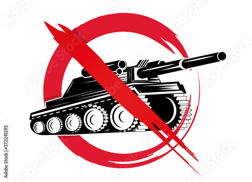 Photography Panzer Fahrzeug durchgestrichen - No War -