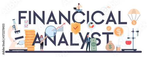 Financial analyst or consultant typographic header. Business