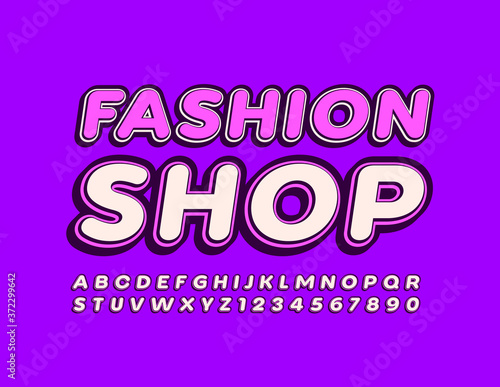Vector trendy banner Fashion Shop. Creative modern Font. Stylish Alphabet Letters and Numbers set