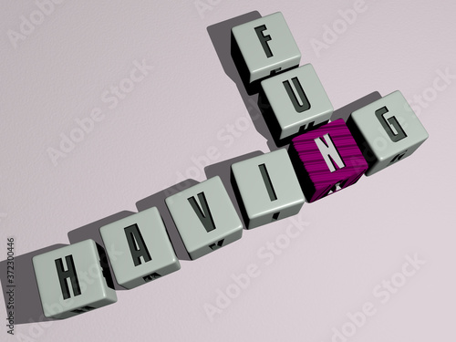 having fun crossword by cubic dice letters, 3D illustration for happy and beautiful photo