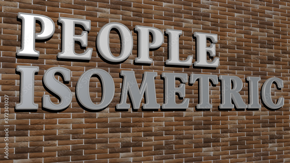 PEOPLE ISOMETRIC text on textured wall, 3D illustration for business and background PEOPLE ISOMETRIC text on textured wall, 3D illustration for business and background