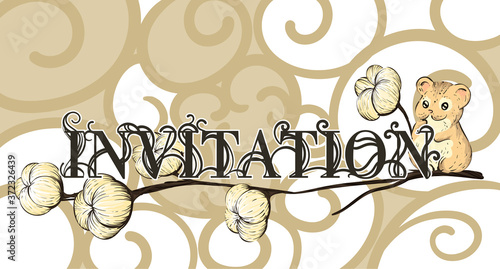 The word "invitation" is next to a cotton Blossom on a decorative aged vintage background with cute hamster. Flower illustration. Botanical design. EPS 10