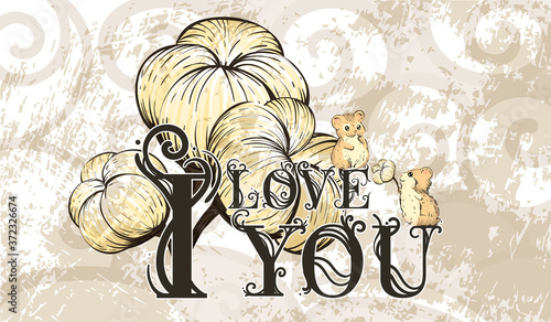 The word "i love you" is next to a cotton Blossom on a decorative aged vintage background with cute hamsters. Flower illustration. Botanical design. EPS 10
