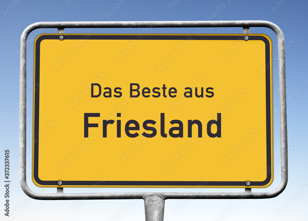 Ortswerbeschild „Das Beste aus Friesland“