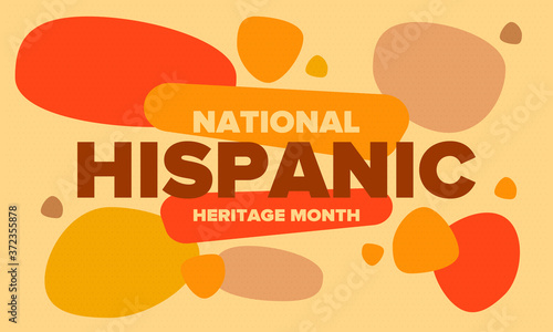 National Hispanic Heritage Month in September and October. Hispanic and Latino Americans culture. Celebrate annual in United States. Poster, card, banner and background. Vector illustration
