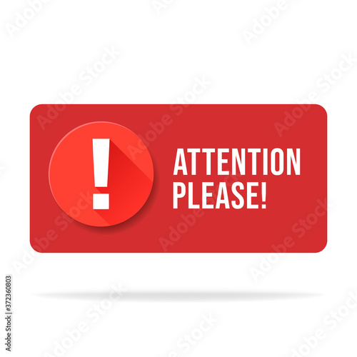 Red attention please bubble isolated on white. Important message popup