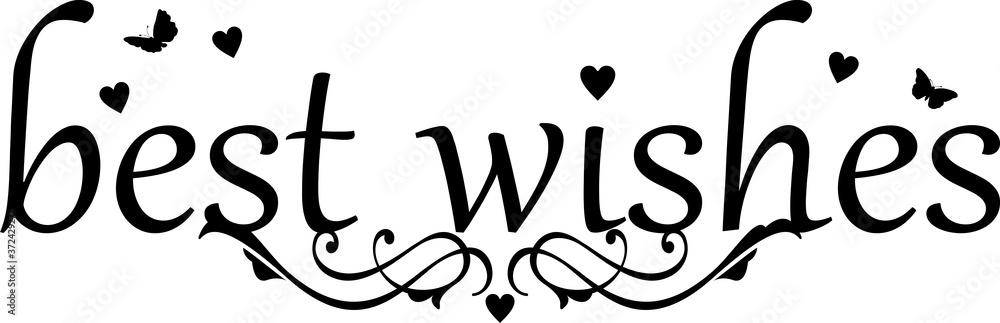 best wishes decorative black inscription with hearts best wishes decorative black inscription with hearts