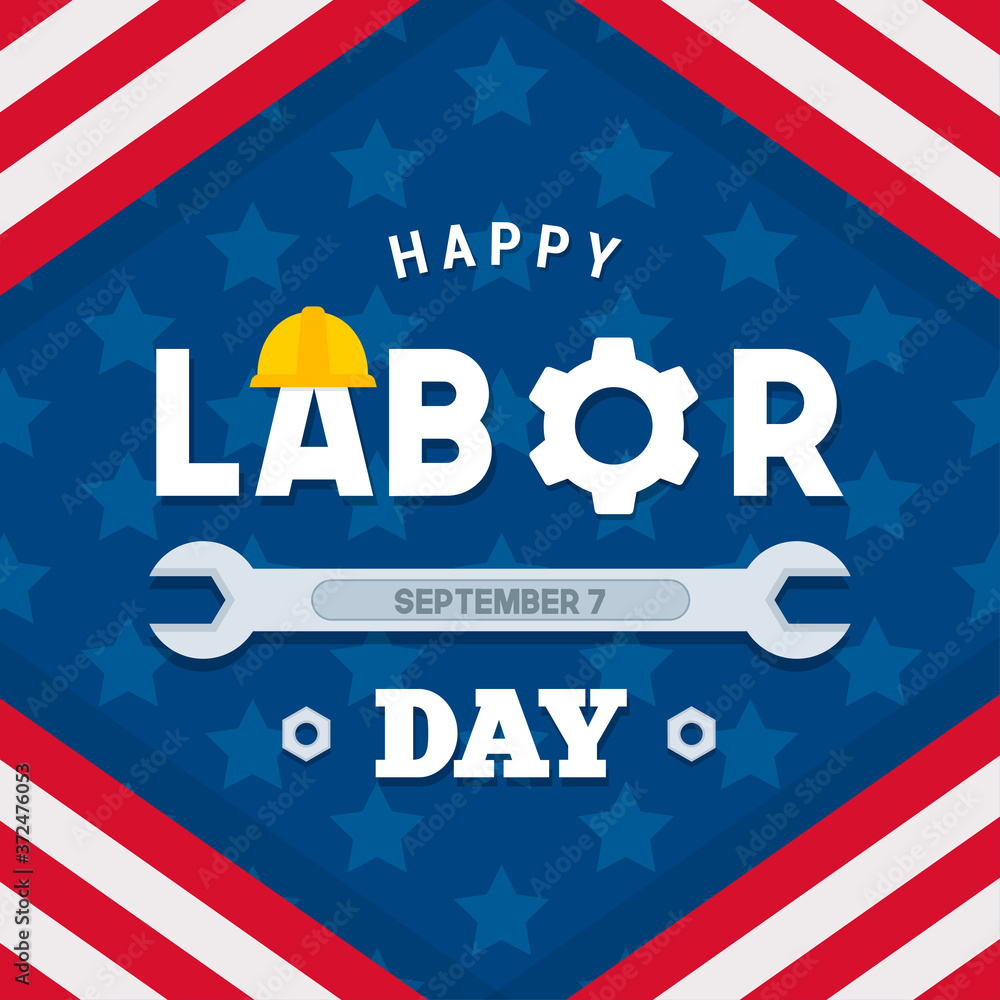 Happy USA Labor Day on September7 greeting card vector illustration. Labor tool on star pattern, flat design Happy USA Labor Day on September7 greeting card vector illustration. Labor tool on star pattern, flat design