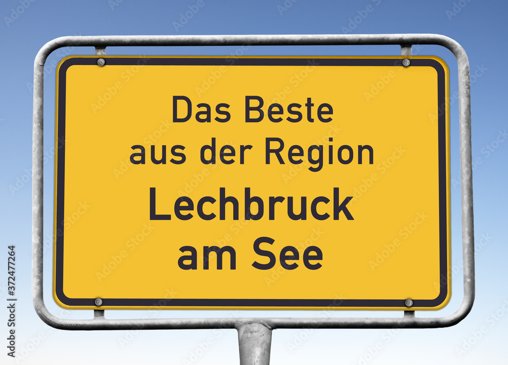 Ortswerbeschild „Das Beste aus der Region Lechbruck am See“