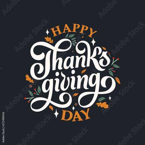 Vector illustration. Happy Thanksgiving Day typography vector design for greeting cards and poster on a textural background design template celebration.Happy Thanksgiving inscription  lettering.
