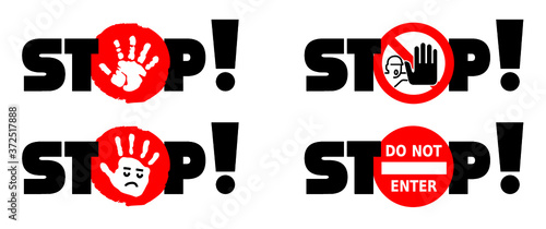 Stop halt allowed Do not enter danger warning sign Vector attention forbidden caution or admittance signs No ban allowed walking people stepping or run symbols Highway road prohibited emergency beware
