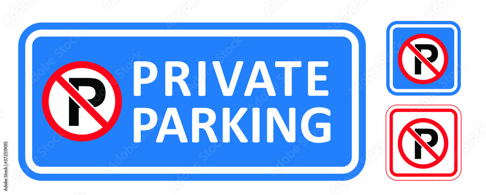 Slogan private parking. Stop, no car parkings space zone icon. Do not parking on park or city. Do not car park. Flat vector vehicle area sign. Blue info, information board, road sign. P pictogram. Slogan private parking. Stop, no car parkings space zone icon. Do not parking on park or city. Do not car park. Flat vector vehicle area sign. Blue info, information board, road sign. P pictogram.