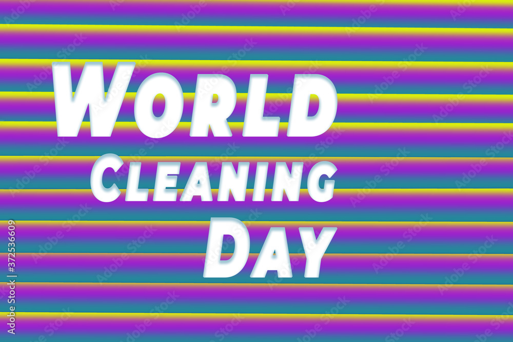 text with a gradient on a purple background world Cleaning Day