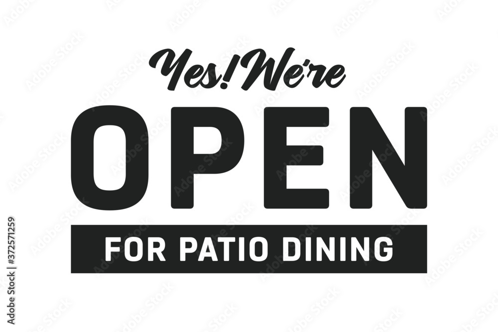 Open For Patio Dining Vector Text Illustration Background