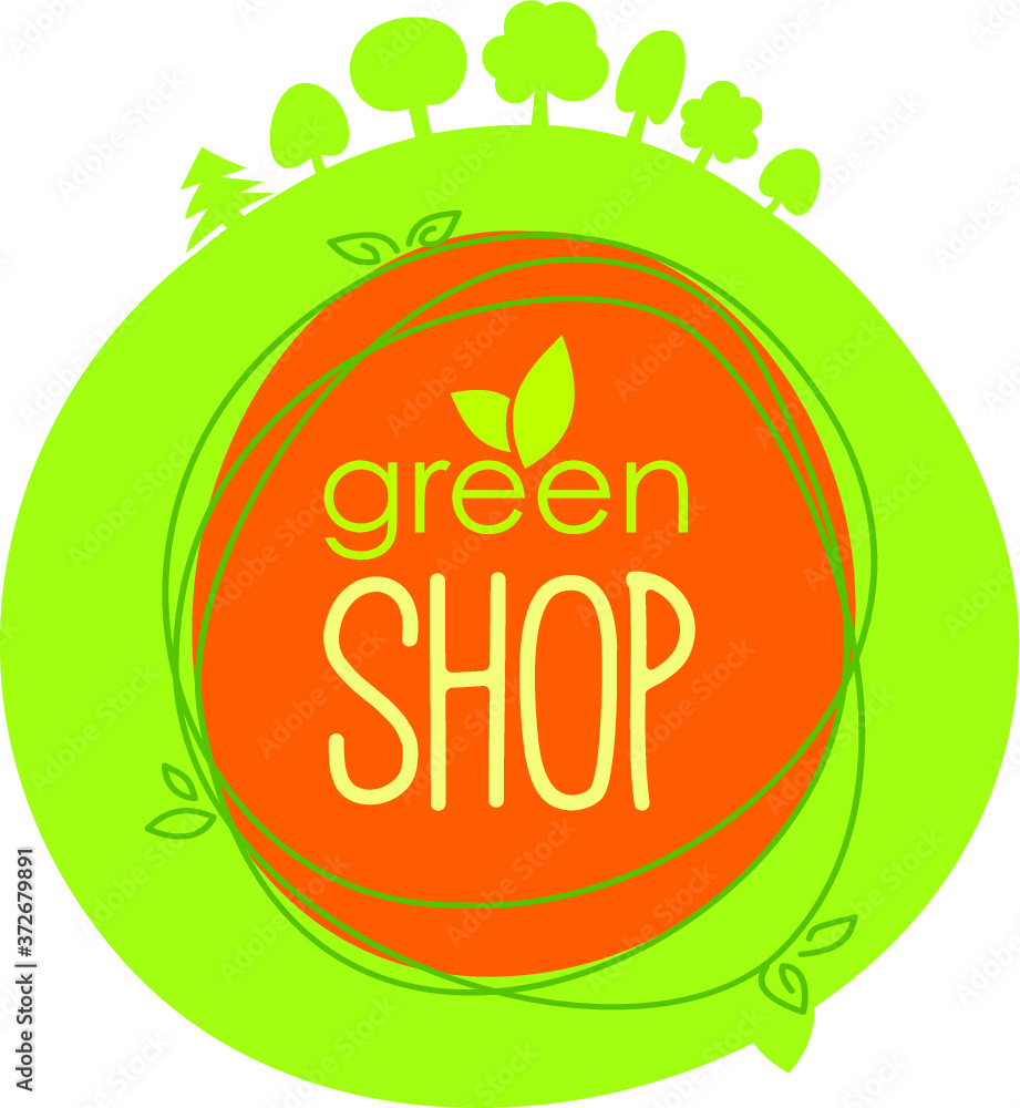 Naklejka premium Vector bio label Green Shop, stamp with green trees background.