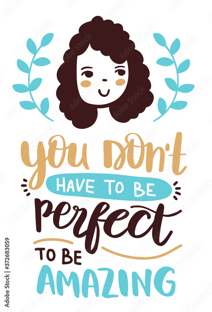 Vector poster with quote and illustration of a woman head on white background.