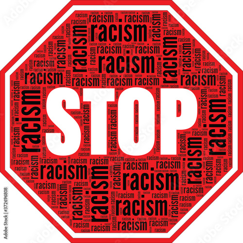 Stop racism traffic sign vector illustration word cloud isolated on a white background.